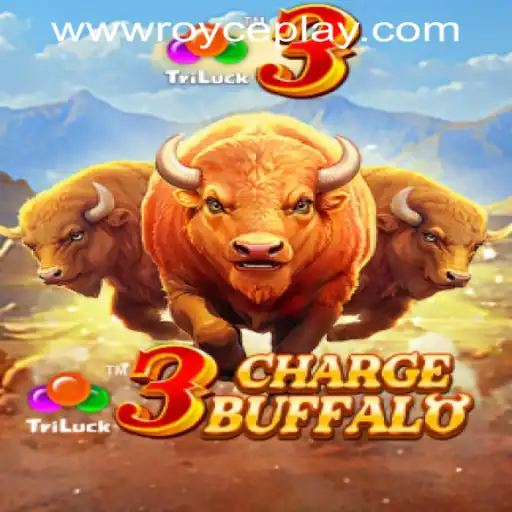 Discover the Thrills of 3ChargeBuffalo at RoycePlay Casino PH
