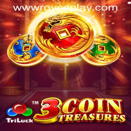Discover the Thrills of 3CoinTreasures at RoycePlay Casino PH