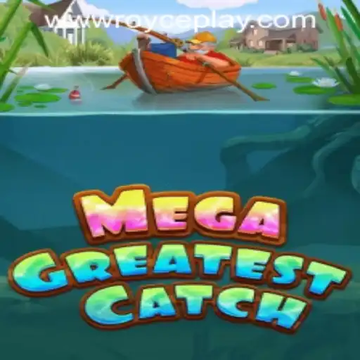 MegaGreatestCatch: Dive into the Thrilling World of Virtual Fishing at RoycePlay Casino PH
